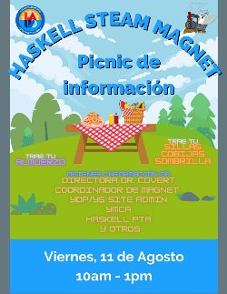 Picnic de informacion - Viernes, 11 de Agosto - 10am a 1pm. 